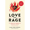 Love and Rage: The Path of Liberation Through Anger