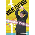 Sweet Freedom: Breaking the Bondage of Maurice Carter