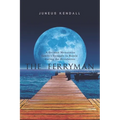 The Ferryman: A German Mennonite family's Struggle in Russia during the Revolution