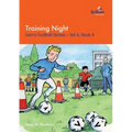 Training Night: Sam's Football Stories - Set A, Book 4