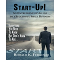 Start-Up!: An Entrepreneur's Guide to a Successful Small Business