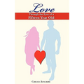 Love Through the Eyes of a Fifteen Year Old