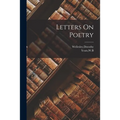 Letters On Poetry