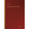 An Examination of Canon Liddon's