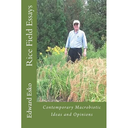 Rice Field Essays
