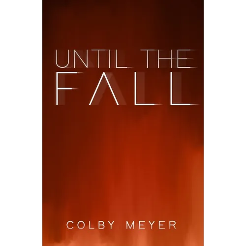Until The Fall