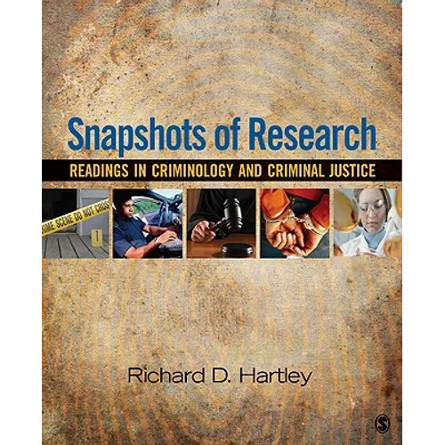 Snapshots of Research: Readings in Criminology and Criminal Justice