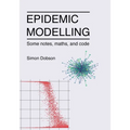 Epidemic modelling - Some notes, maths, and code