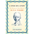 A Stew or a Story: An Assortment of Short Works