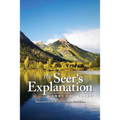 The Seer's Explanation
