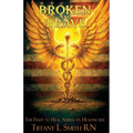 Broken and Brave: The Fight to Heal American Healthcare