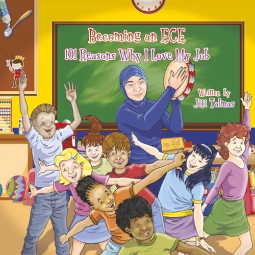 Becoming an ECE. 101 reasons why I love my job
