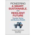 Pioneering a Smart, Sustainable, and Resilient Future
