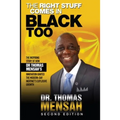 The Right Stuff Comes in Black Too, Second Edition