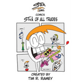 STick Tim Comics: STick of All Trades