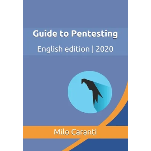 Guide to Pentesting: English edition 2020