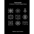 Galdrastafir: A Collection of Icelandic Magical Staves