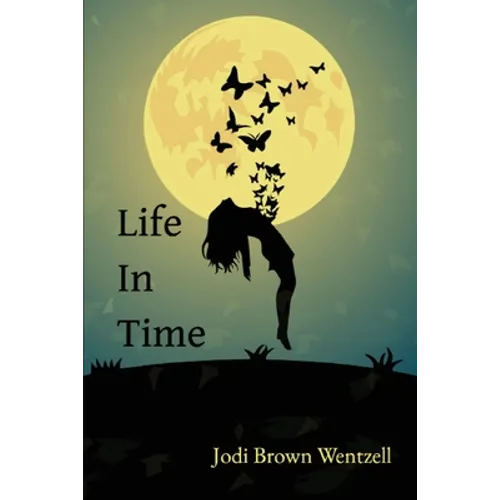 Life in Time
