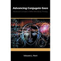 Advancing Conjugate Gaze: Advanced Concepts in Reflex Mind-Body Therapy