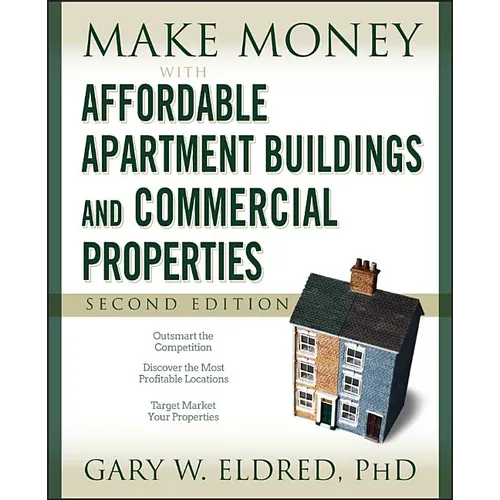 Make Money with Affordable Apartment Buildings and Commercial Properties