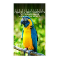 Come Fly The 7 Continents With Birds Around The World - Curious Kids Press: Kids book about animals and wildlife, Children's books 4-6