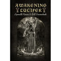 Awakening Lucifer