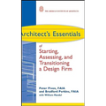 Architect's Essentials of Starting, Assessing and Transitioning a Design Firm