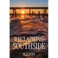 Reclaiming Southside