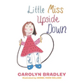 Little Miss Upside Down