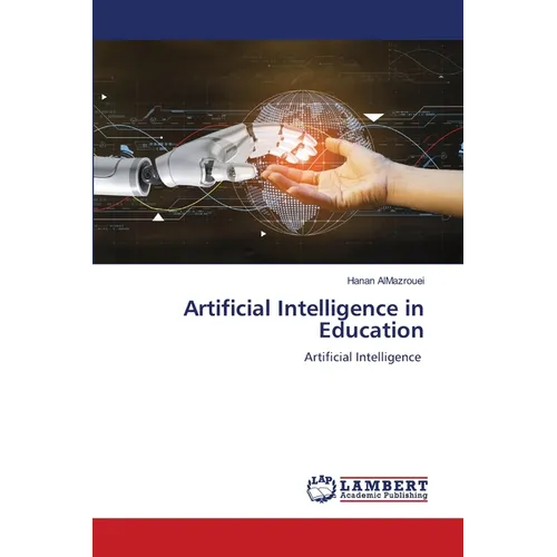 Artificial Intelligence in Education