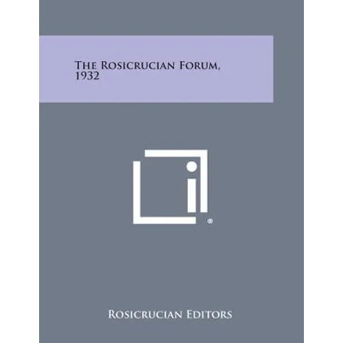 The Rosicrucian Forum, 1932