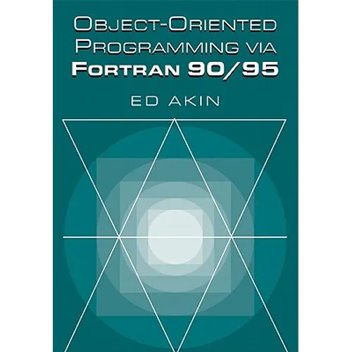 Object-Oriented Programming Via FORTRAN 90/95