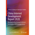 China Internet Development Report 2020: Blue Book for World Internet Conference