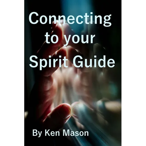 Connecting to your Spirit Guide