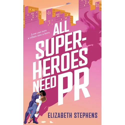 All Superheroes Need PR