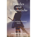 Bicycles and Broomsticks: Lorry Landing's Resident Witch