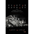 Haunted Odyssey: Ghostly Tales of the Mississippi Valley