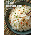 40 Rice Recipes for Home