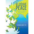 Elusive Peace: Perceptions of Ugandan Peace Educators