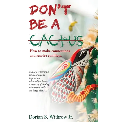 Don't Be a Cactus