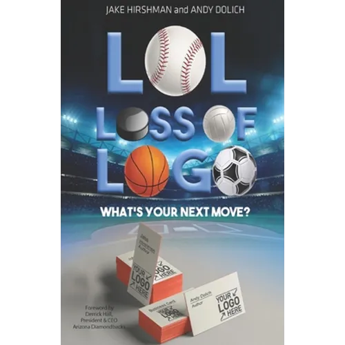 LOL, Loss Of Logo: What's Your Next Move?