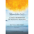 Mandala-365: A Daily Workbook of Holistic Healing