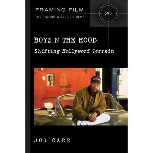 Boyz N the Hood: Shifting Hollywood Terrain