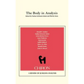 The Body in Analysis {Chiron Clinical Series)