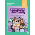 Specially Designed Instruction for Special Education: A Guide to Ensuring Quality IEP Implementation