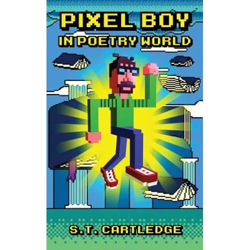 Pixel Boy in Poetry World