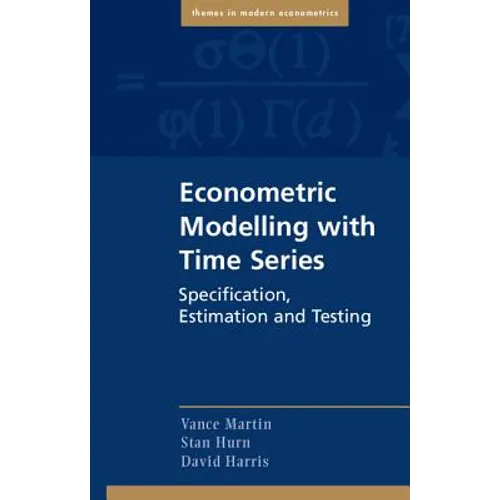 Econometric Modelling with Time Series
