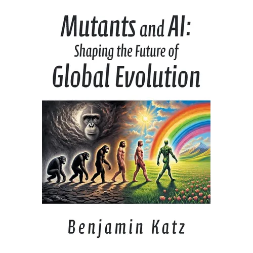 Mutants and AI: Shaping the Future of Global Evolution