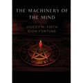 The Machinery of the Mind