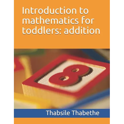 Introduction to mathematics for toddlers addition